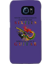 Load image into Gallery viewer, Never Underestimate A 60 Year Old Man Can Play A Guitar Phone case