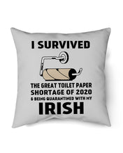 Load image into Gallery viewer, Toilet Paper Shortage Of 2020 Being Quarantined With My Irish Personalized Nation Pillow Cover