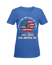Load image into Gallery viewer, Good Girl Loves Her Mama Loves Jesus and America Too Design Ladies Tee