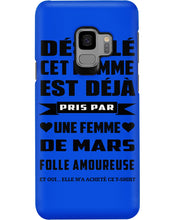 Load image into Gallery viewer, Désolé Cet Homme Est Déjà Pris Par Une Femme De Mars Birthday Gift Phone case