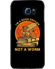 Load image into Gallery viewer, I'm A Book Dragon Not A Worm Gift For Dragon Lovers Phone case