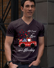 Load image into Gallery viewer, All I Need Are Love And Hockey Gift For Hockey Players Guys V-Neck