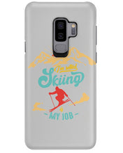 Load image into Gallery viewer, I'm Retired Skiing Is My Job Mountainous Terrain Phone case