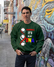Load image into Gallery viewer, Baseball Be My DNA Gift For Sport Lovers Sweatshirt