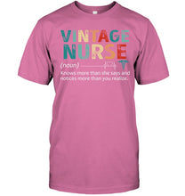 Load image into Gallery viewer, Vintage Nurse Knows More Than She Says And Notices More Than You Realize Guys Tee