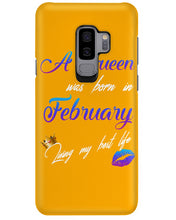 Load image into Gallery viewer, A Queen Was Born In February Birthday Gift Phone case