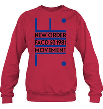 Load image into Gallery viewer, New Order Facd 501981 Movement Simple Unique Custom Design Sweatshirt