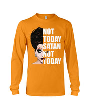Load image into Gallery viewer, Not Today Satan Not Today Gift For Women Unisex Long Sleeve
