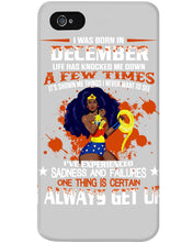 Load image into Gallery viewer, December Superwoman Life Has Knocked Me Down Birthday Meaningful Gift Phone case