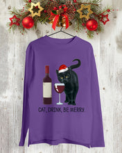 Load image into Gallery viewer, Cat Drink And Be Merry Meaningful Gift For Women Unisex Long Sleeve