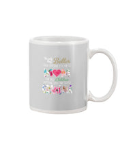 Load image into Gallery viewer, The Only Thing Better Than Having You As Mom Special Custom Design Mug