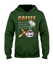 Load image into Gallery viewer, Coffee Christ Offers Forgiveness For Everyone Everywhere Hoodie