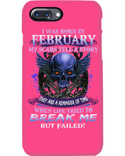 Load image into Gallery viewer, They Are A Reminder Of Time When Life Try To Break Me Gift For February Men Phone case