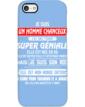 Load image into Gallery viewer, Je Suis Un Homme Chanceux J'ai Line Femme Custom Design Je Suis Son Roi Phone case