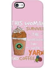 Load image into Gallery viewer, The Quarantine Time With Yarn And Coffee Gift For Women Phone case