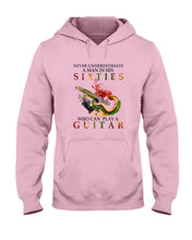 Load image into Gallery viewer, Never Underestimate A 60 Year Old Man Can Play A Guitar Hoodie