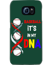 Load image into Gallery viewer, Baseball Be My DNA Gift For Sport Lovers Phone case
