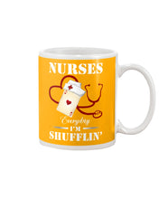 Load image into Gallery viewer, Nurses Everyday I’m Shufflin’ Custom Design Gift For Nurse Mug