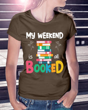 Load image into Gallery viewer, Vintage Funny My Weekend Booked Gift For Book Lovers Ladies Tee