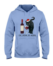 Load image into Gallery viewer, Cat Drink And Be Merry Meaningful Gift For Women Hoodie