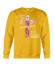 Load image into Gallery viewer, I Know One Person Who Will Never Give Up Special Custom Design Sweatshirt
