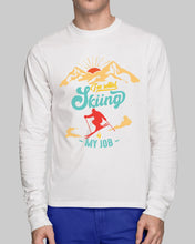Load image into Gallery viewer, I'm Retired Skiing Is My Job Mountainous Terrain Unisex Long Sleeve