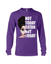 Load image into Gallery viewer, Not Today Satan Not Today Gift For Women Unisex Long Sleeve