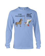 Load image into Gallery viewer, Funny Difference Between Me And Other Psychotherapists Unicorn And Horse Unisex Long Sleeve