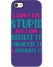 Load image into Gallery viewer, I Can't Fix Stupid But I An Sadate It Gift For Girls Phone case