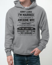 Load image into Gallery viewer, I'm The Lucky One Because I Get To Be Her Husband Gift For Husband Hoodie