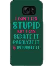 Load image into Gallery viewer, I Can't Fix Stupid But I An Sadate It Gift For Girls Phone case