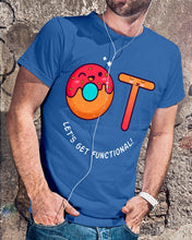 Load image into Gallery viewer, Gift For Occupational Therapist Let's Get Functional Guys Tee