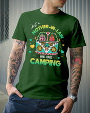 Load image into Gallery viewer, Just A Mother-in-law Who Loves Camping Trending Guys Tee