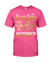 Load image into Gallery viewer, Black Kings Are Born In October Trending For Birthday Gift Guys Tee