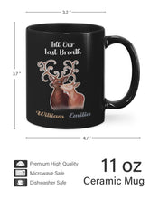 Load image into Gallery viewer, Custom Name Deers Gift For Boyfriend Till Our Last Breath Mug
