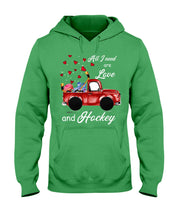 Load image into Gallery viewer, All I Need Are Love And Hockey Gift For Hockey Players Hoodie