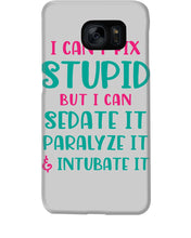 Load image into Gallery viewer, I Can't Fix Stupid But I An Sadate It Gift For Girls Phone case