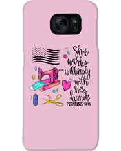 Load image into Gallery viewer, She Works Willingly With Her Hands Gift For Sew Lovers Phone case