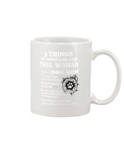 Load image into Gallery viewer, 5 Things You Should Know About This Woman Dog Mom Mug