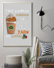 Load image into Gallery viewer, The Quarantine Time With Yarn And Coffee Gift For Women Vertical Poster