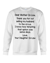 Load image into Gallery viewer, Daughter In Law Gift For Mother In Law I Know How Tempting That Option Was Some Days Sweatshirt