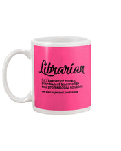 Load image into Gallery viewer, Librarian Keeper Of Books Guardian Of Knowledge Custom Gift For Librarian Mug