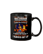 Load image into Gallery viewer, December Superwoman Life Has Knocked Me Down Birthday Meaningful Gift Mug