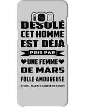 Load image into Gallery viewer, Désolé Cet Homme Est Déjà Pris Par Une Femme De Mars Birthday Gift Phone case