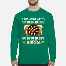 Load image into Gallery viewer, A Man Cannot Survive On Beer Alone He Also Needs Darts Trending Unisex Long Sleeve