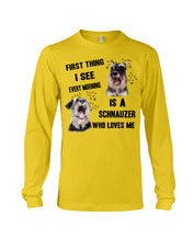 Load image into Gallery viewer, I See Every Morning Is A Schnauzer Who Loves Me Unisex Long Sleeve