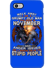 Load image into Gallery viewer, Walk Away I Am A Grumpy Old Man Who Was Born In November Birthday Gift Phone case