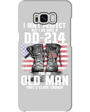 Load image into Gallery viewer, I Ain't Perfect But I Do Have A DD-214 For An Old Man Trending Phone case