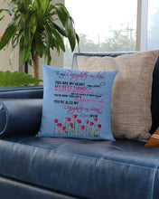 Load image into Gallery viewer, Mom Gift For Daughter-In-Law You Are My Heart My Best Thing Pillow Cover