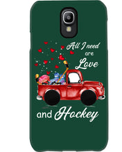 Load image into Gallery viewer, All I Need Are Love And Hockey Gift For Hockey Players Phone case